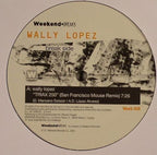 Wally Lopez : Triax 250 (12")