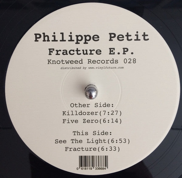 Philippe Petit (4) : Fracture E.P. (12", EP)