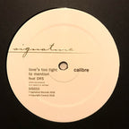 Calibre : Let Me Hold You / Love's Too Tight To Mention (12", RM, RP)
