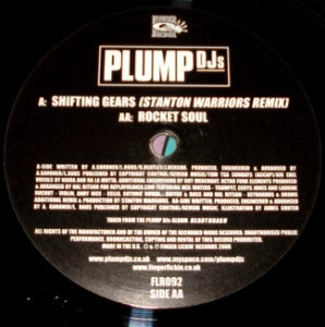 Plump DJs : Shifting Gears (Stanton Warriors Remix) / Rocket Soul (12")