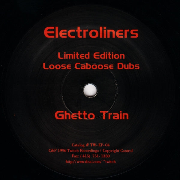 Electroliners : Loose Caboose Dubs (12", Ltd)