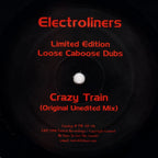 Electroliners : Loose Caboose Dubs (12", Ltd)