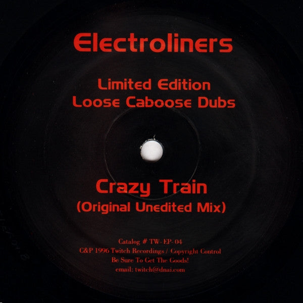 Electroliners : Loose Caboose Dubs (12", Ltd)