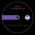 DeiBeat : You Make Me Feel (Infiniti Remix & Under This Remix) (12", Single, Ltd)