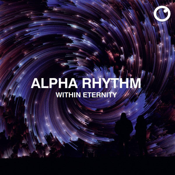 Alpha Rhythm (2) : Within Eternity (12")