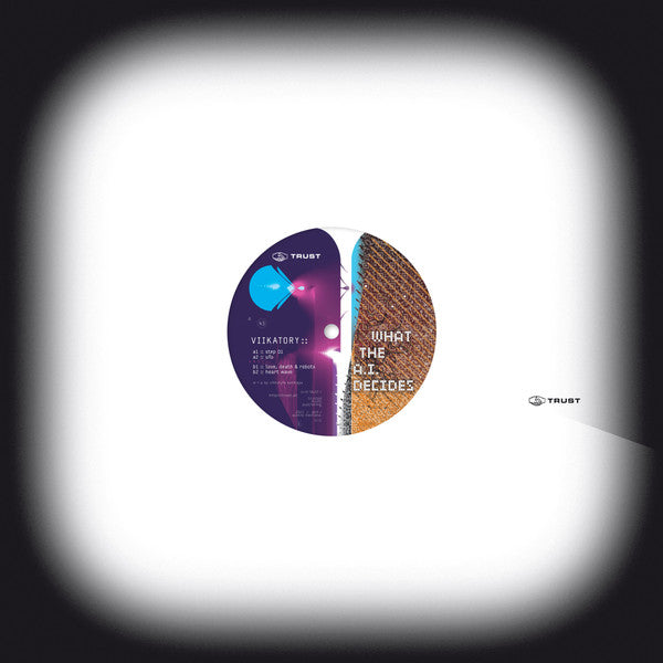 Viikatory : What The A.I. Decides (12", EP)