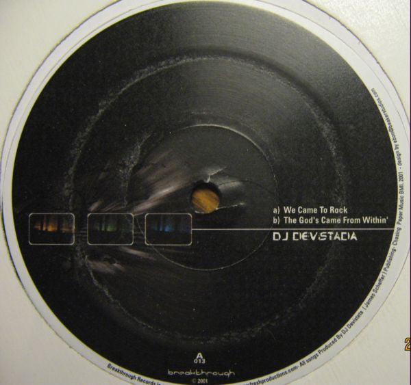 DJ Devistada : We Came To Rock / The Gods Came From Within (12")