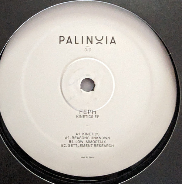 Feph : Kinetics EP (12", EP)