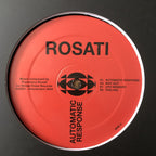 Rosati : Automatic Response EP (12")