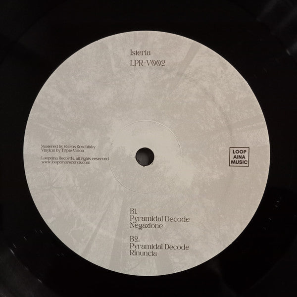 Pyramidal Decode : Isteria (12")