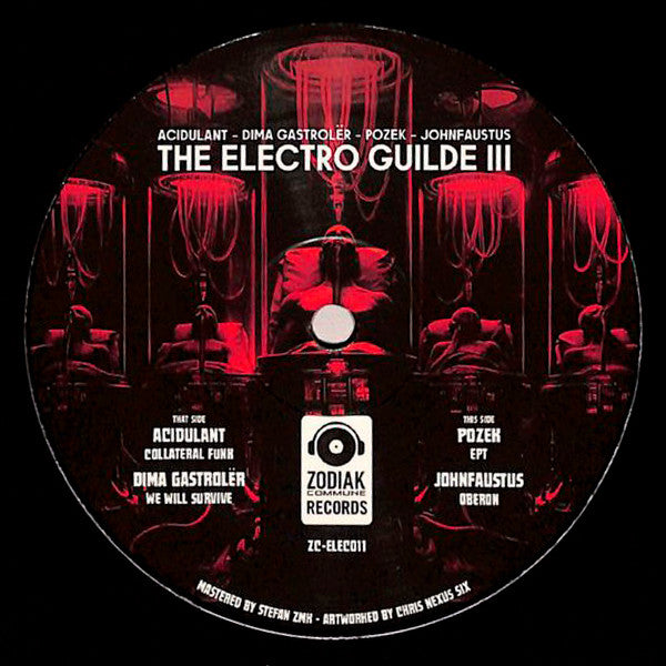 Acidulant, Dima Gastrolër, Mtl Pozek, Johnfaustus : The Electro Guilde III (12", EP, Ltd, Pos)