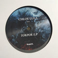 Chloe Lula : Torpor E.P (12", EP)