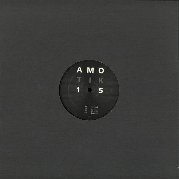 Amotik : Amotik 015 (12")