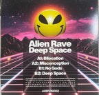 Alien Rave : Deep Space (12", Ltd, Pri)