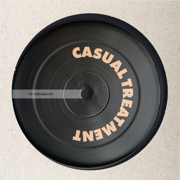 Casual Treatment : Tar 27 (12")