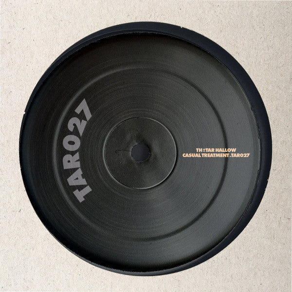 Casual Treatment : Tar 27 (12")