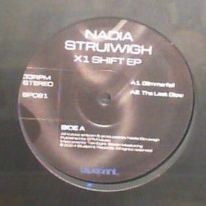 Nadia Struiwigh : X1 Shift EP (12", EP)