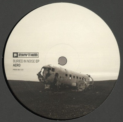 Aero (17) : Buried In Noise EP (12", EP)