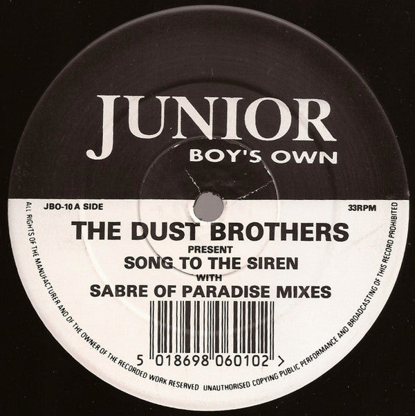 The Dust Brothers (2) : Song To The Siren (Sabre Of Paradise Mixes) (12")
