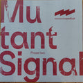 Minimum Syndicat : Mutant Signal - Phase Two (12")