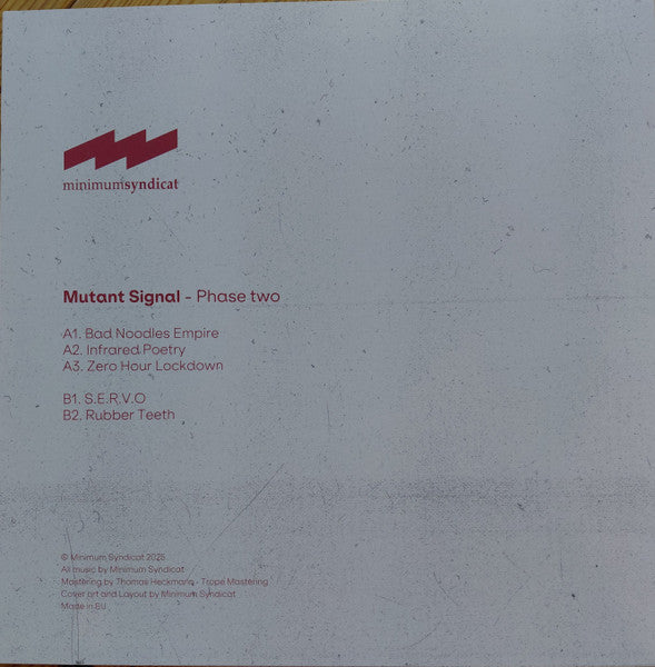 Minimum Syndicat : Mutant Signal - Phase Two (12")