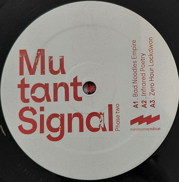 Minimum Syndicat : Mutant Signal - Phase Two (12")