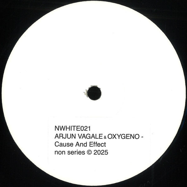Arjun Vagale & Oxygeno (4) : Cause And Effect (12", EP)