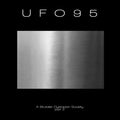 UFO95 : A Brutalist Dystopian Society - Part 2 (3x12", Album)
