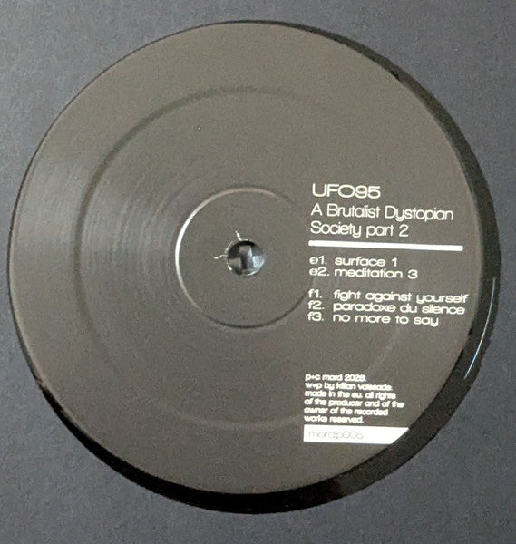 UFO95 : A Brutalist Dystopian Society - Part 2 (3x12", Album)