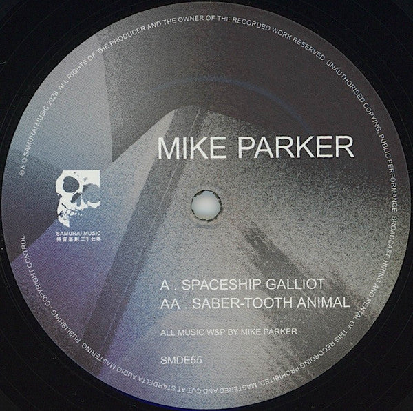 Mike Parker : Spaceship Galliot / Saber-tooth Animal (10")