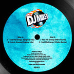 DJ Mike B : Feel My Energy (12", Ltd, RE)