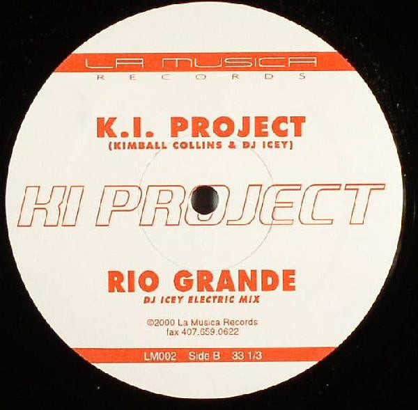 K-I Project : Rio Grande (12")