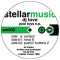 DJ Love : Pool Toys E.P. (12", EP)