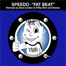 Speedo : Fat Beat (12")