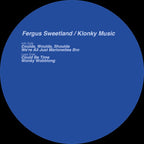 Fergus Sweetland - Klonky Music (12") (Mint (M))