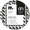 Robert Hood - Sophisticcato (12") (Mint (M))